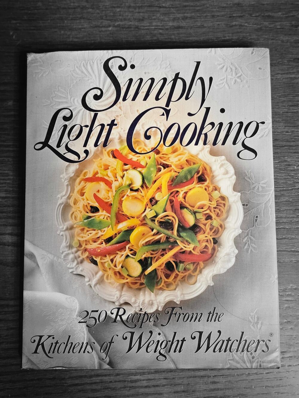 Vtg SIMPLY LIGHT COOKING 250 Recipes Weight Watchers 1992 Hardcover 1st Edition
